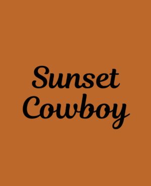 Sunset Cowboy Soy Wax Melt Crystals